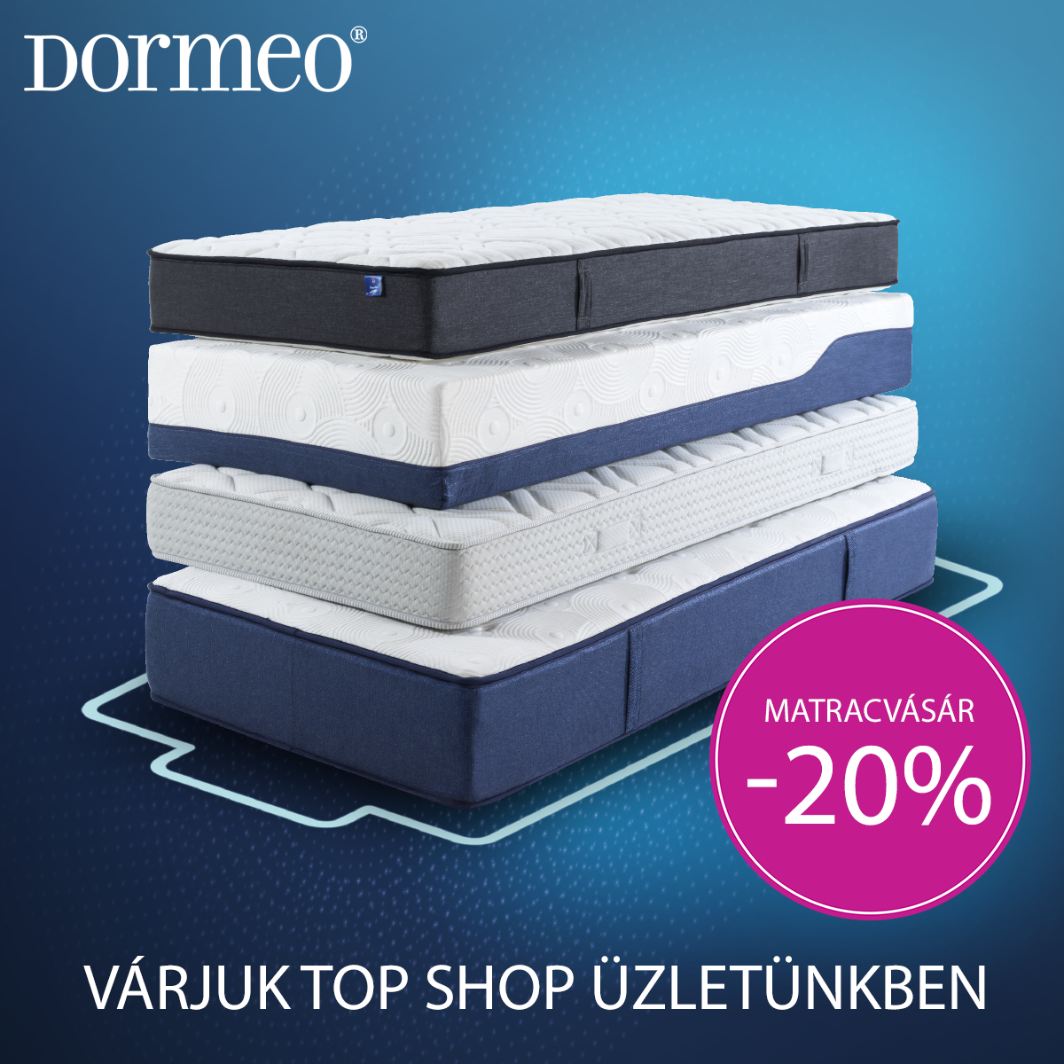 Ünnepeld velünk a Dormeo Alvás Heteket a TOPSHOP Üzleteinkben