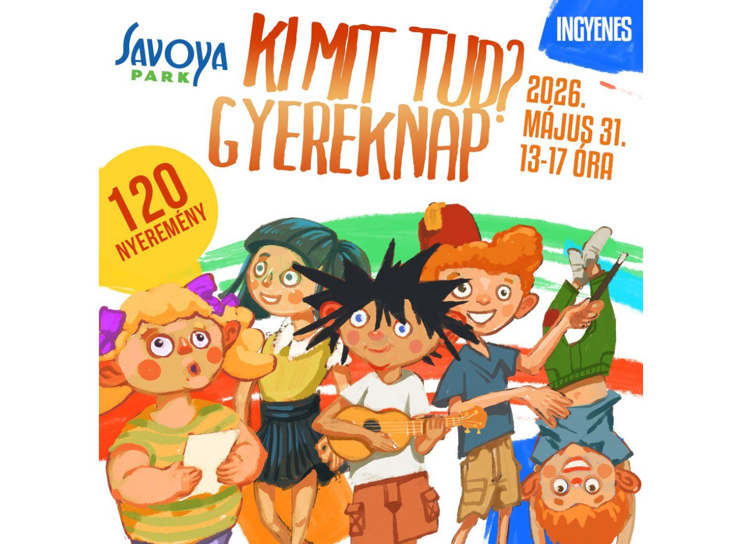 Gyereknapi Ki mit tud? verseny a Savoya Parkban